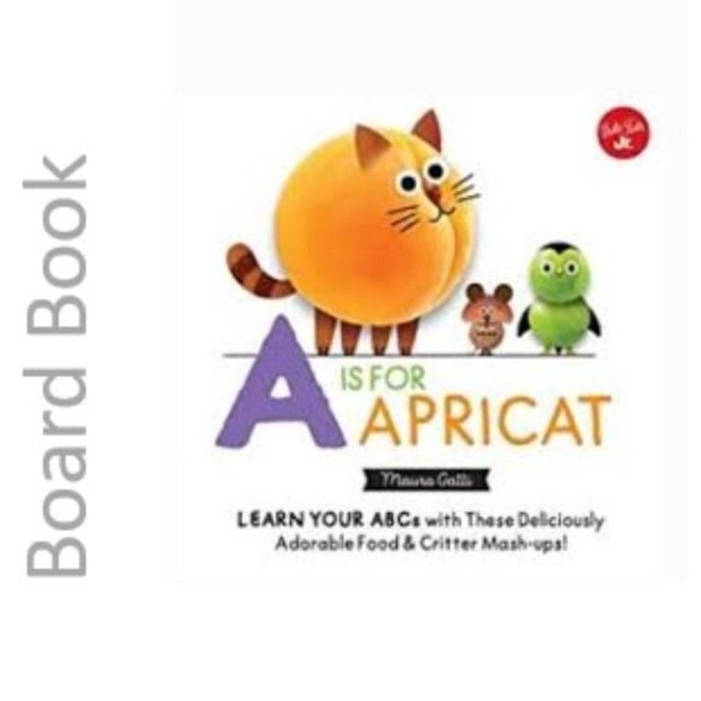 3/$13 A is for Apricat babies board book